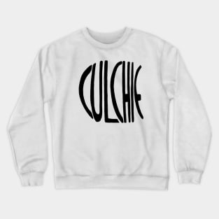 Irish Slang, Culchie Crewneck Sweatshirt